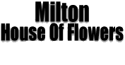 Milton House Of Flowers - Logo
